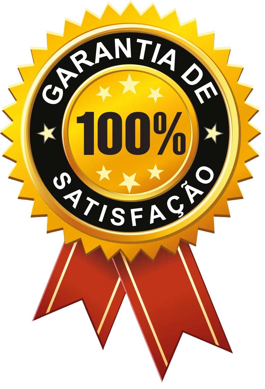 Garantia de 100% Satisfação